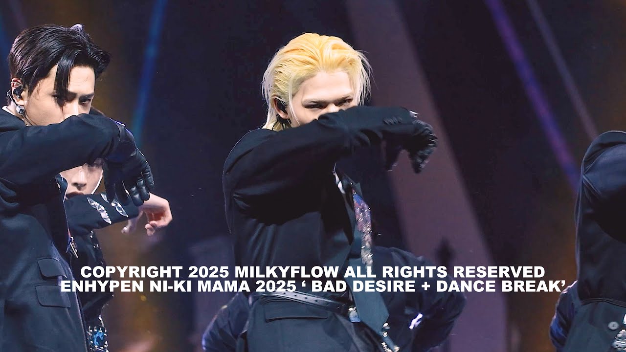 251128 “ Bad Desire + Dance Break "  MAMA 2025 NI-KI 엔하이픈 니키 직캠 FANCAM FOCUS