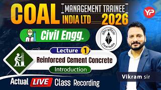 RCC (Introduction) Lec-1 for CIL Management Trainee CBT Exam Preparation 2026, Actual Live Class