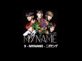 MYNAME  - ニガモンデ (AUDIO) [ Alive ~Always in Your Heart~]