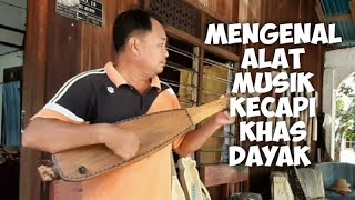 Mengenal Kecapi Dayak Kalimantan Tengah