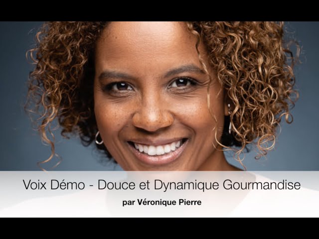 Voix Démo - Douce et Dynamique Gourmandise