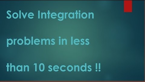 Short tricks/Fast tricks/Short Cut Methods for INTEGRATION for jee mains, advanced