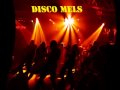 Download Mp3 disco 2010 Dj MELS 82 Gudang lagu Download Mp3 disco 2010 Dj MELS 82