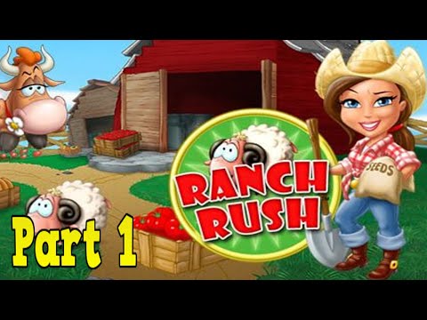 Ranch Rush Playthrough - Week 1 part 1