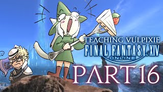 RAMUHHHHHHH TIME | FFXIV with Vulpixie - Part 16