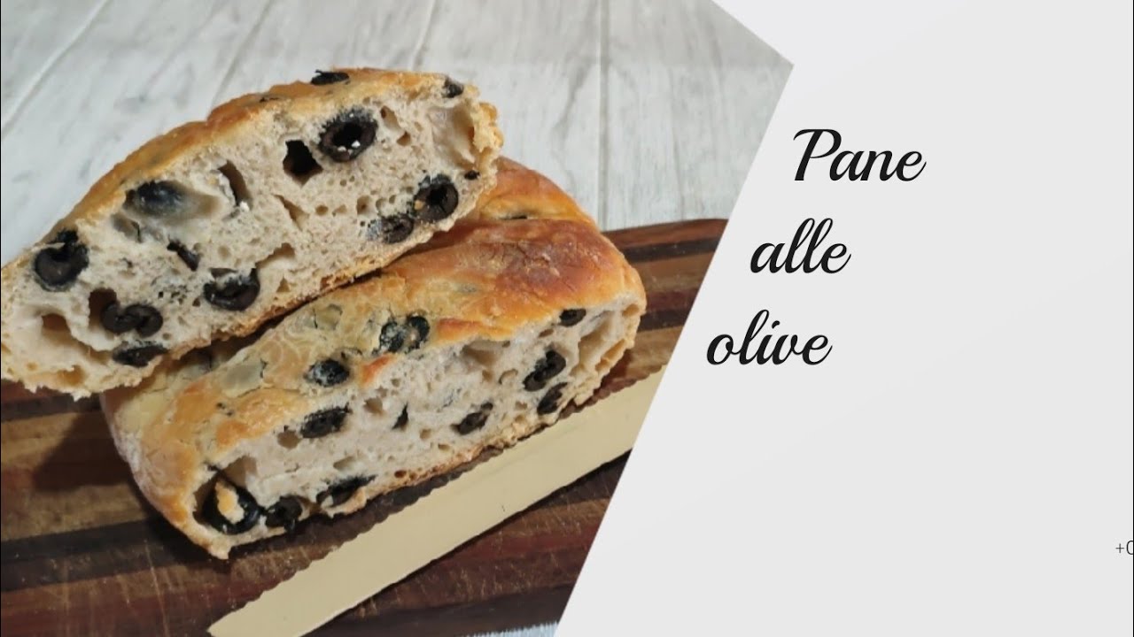 PANE FATTO IN CASA ALLE OLIVE NERE UNA PAGNOTTELLA SEMPLICE E VELOCE PER LE NOSTRE TAVOLE  NATALIZIE