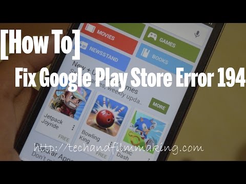 [How to] Fix Google Play Store Error 194