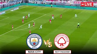 🔴LIVE : Manchester City vs Nottingham Forest Live Match Today I EPL DAY 35 LIVE MATCH TODAY I PES21