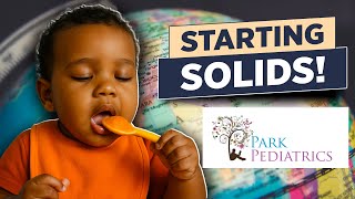 When and How to Start Your Baby on Solids: A Pediatrician’s Guide to First Foods.