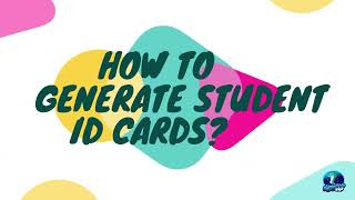 BBKids - How to generate student ID Card?