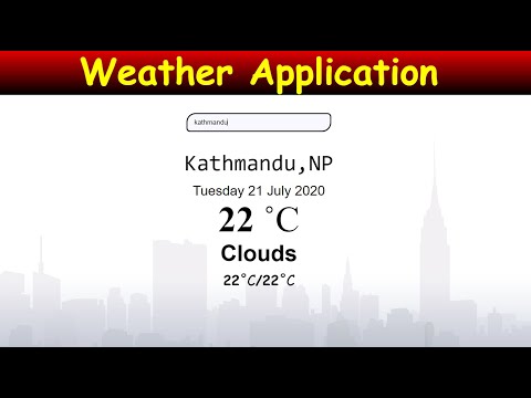 Weather Application In JavaScript With Source Code | Source Code & Projects