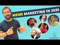 Meme Marketing in 2020 | What Is Meme Marketing? | Meme Marketing By Brands