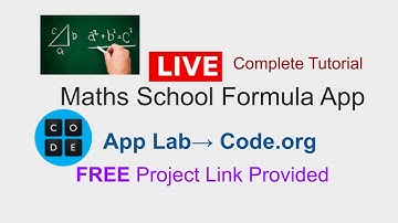 Maths School Formula App | App Lab | Code.org | Complete Live Tutorial
