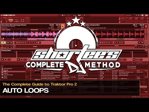 How To Set and Trigger Auto Loops In Traktor Pro 2