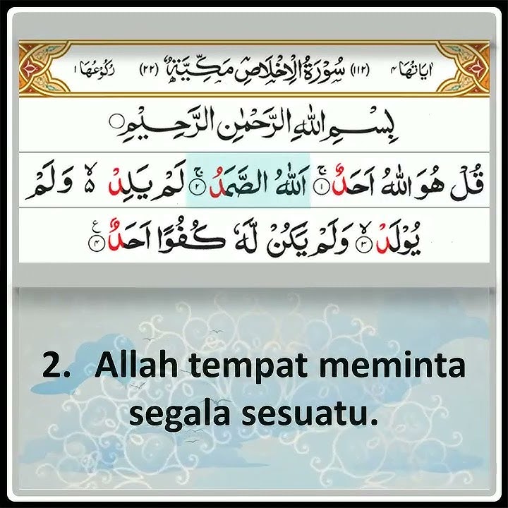 surah AL IKHLAS | Surat Pendek Juz 30 dan Artinya