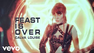 Calva Louise - Feast Is Over chords