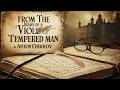 📖 FROM THE DIARY OF A VIOLENT TEMPERED MAN by Anton Chekhov | Full Audiobook | Dark Satire &amp; Irony