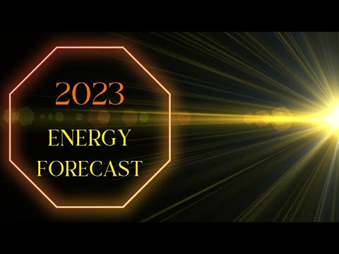 2023 ENERGY FORECAST✨