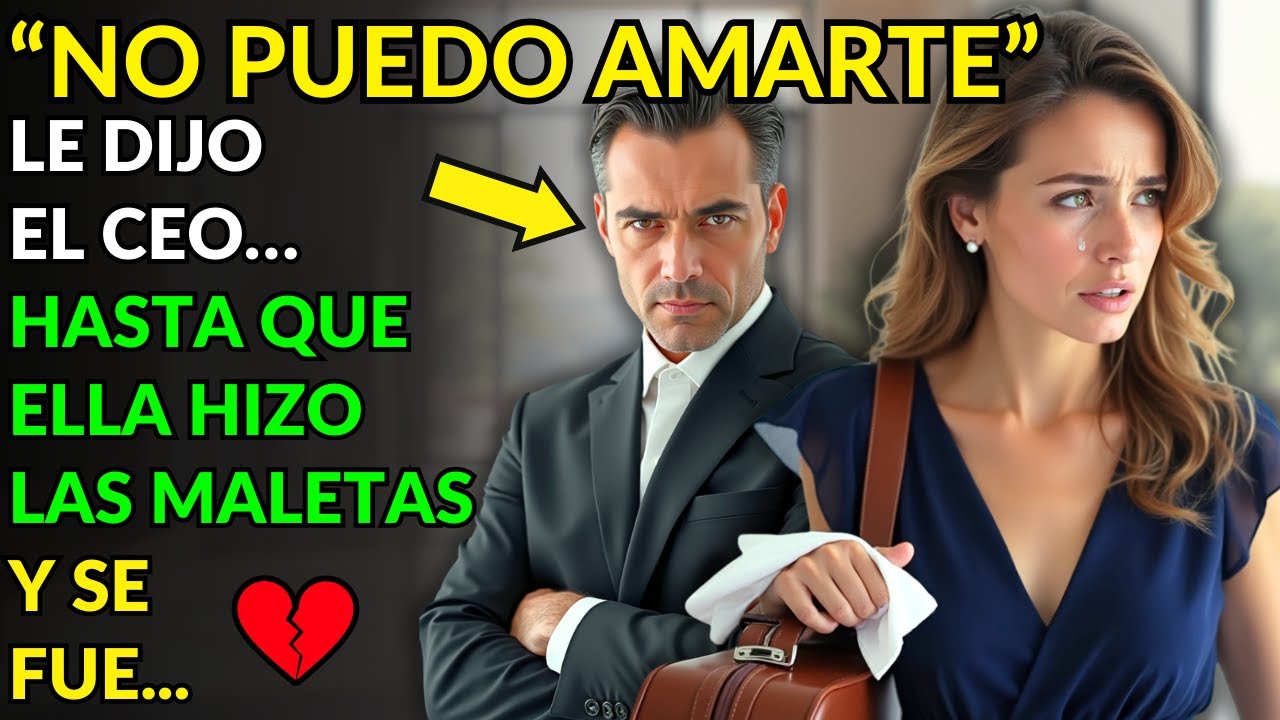 “NO PUEDO AMARTE”—LE DIJO EL CEO… HASTA QUE ELLA HIZO LAS MALETAS Y SE FUE...