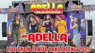 About Adella After Show JAMDA YRKI JATENG 2025