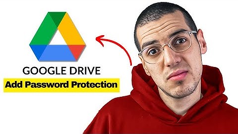 How to Create a Password-Protected File or Folder in Google Drive (2025) - Full Guide