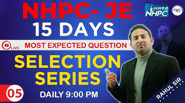 NHPC JE 2022 Selection Series I Mechanics and MD | NHPC Preparation 2022 by Rahul Sir