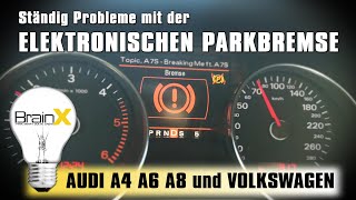 Elektrische Parkbremse Reparieren - Audi VW Skoda Seat