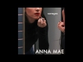 Anna mae  savages audio