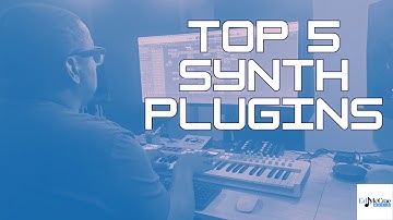 Top 5 Synth Plugins