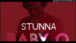 Stunna - Baby O [Prod. Kizzy W] (NEW MUSIC 2018) chords