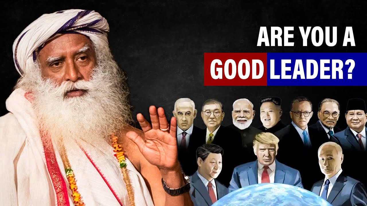 🔴LIVE | Are You a Good Leader? | Sadhguru’s One Question That EXPOSES Everyone | Trump | Modi