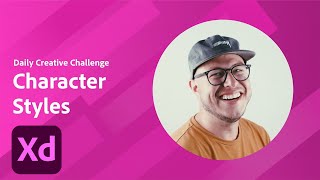 Adobe XD Daily Creative Challenge - Character Styles | Adobe Creative Cloud screenshot 4