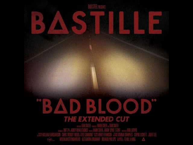 Bastille - Bad Blood (Extended Cut) - 01 Pompeii