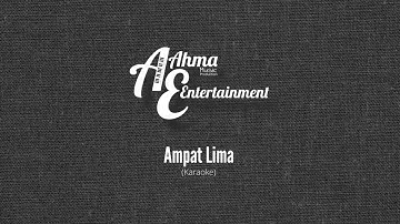 Ampat si ampat lima lirik karaoke instrumen