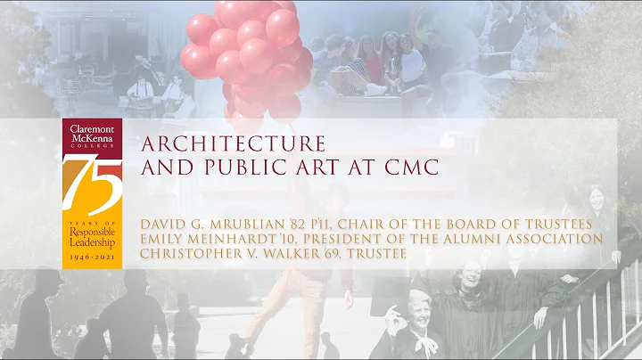 75th Anniversary Archives Presentation: Architecture and Public Art at CMC