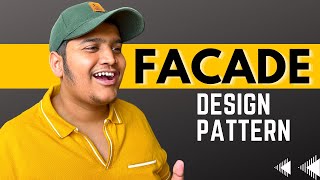 Facade Design Pattern in detail | Interview Question
