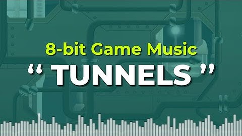 Action 8-bit Chiptune | Background Music for Games | Tunnels