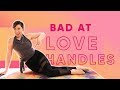 Bad At Love Handles Workout Challenge | Bad At Love by Halsey