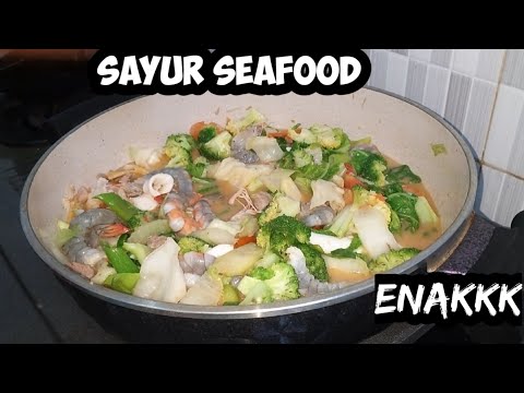 Video: Tumis Sayuran Dengan Seafood