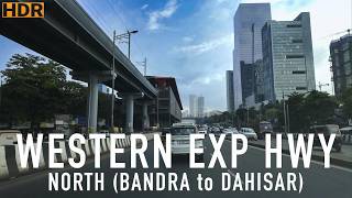 4KHDR Drive on West Exp Hwy | Mumbais Western Suburbs