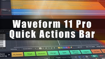 Tracktion Waveform 11 Pro:  MIDI Editing with the Quick Actions Toolbar (Video 28)