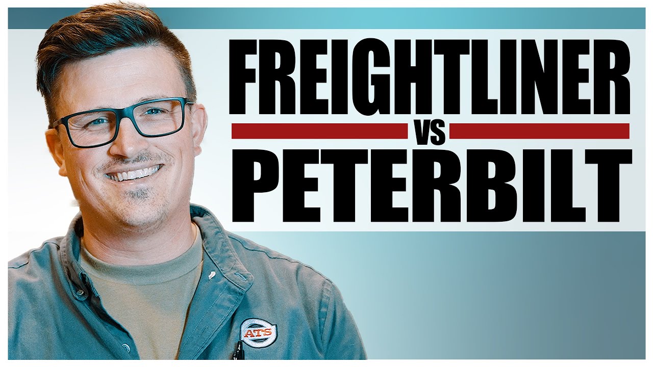 Freightliner Vs Peterbilt Choosing The Right Truck YouTube