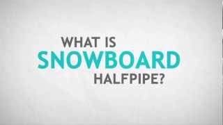 What is snowboard half-pipe