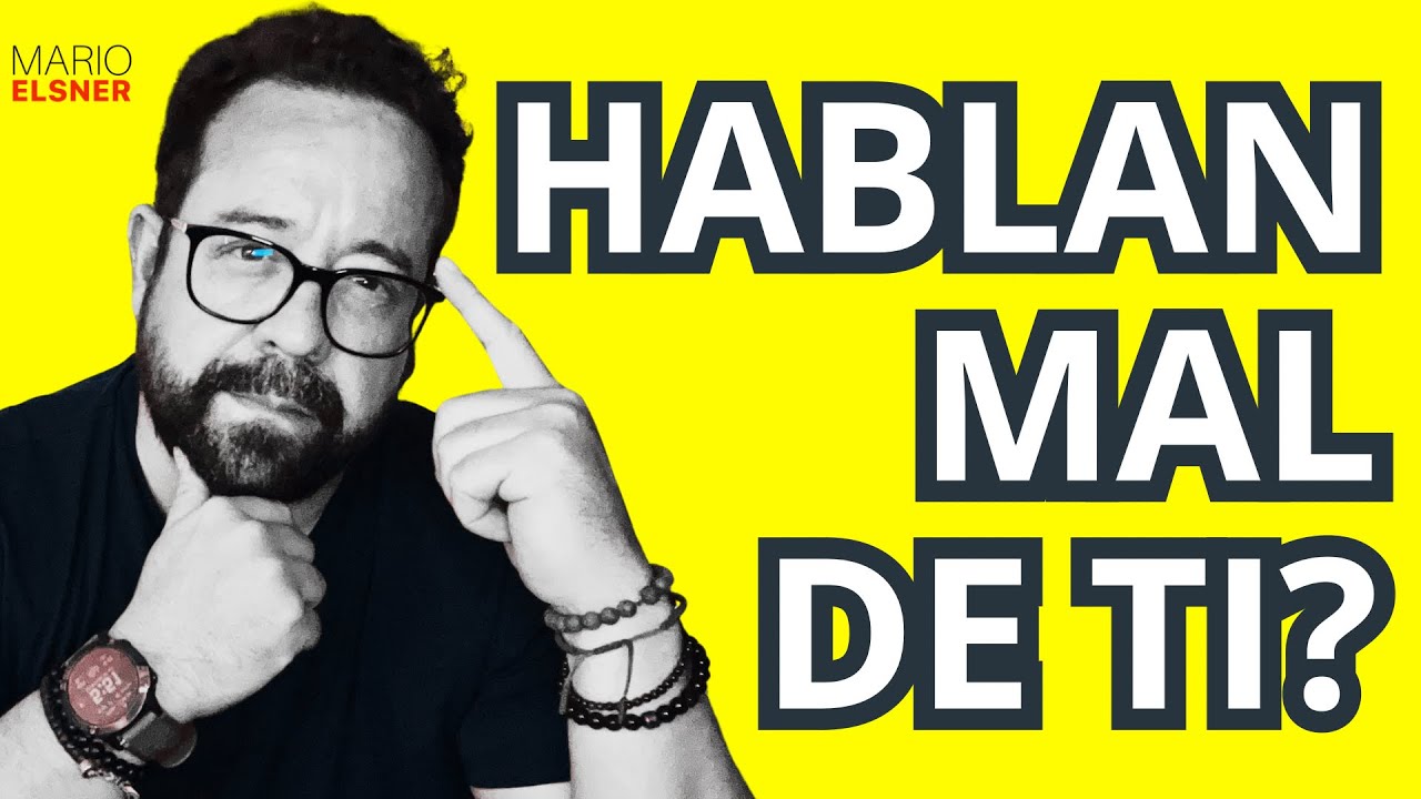 13.-¿Cómo Usar la Crítica para Alcanzar el Éxito? 8 pasos para manejar cuando  hablan mal de Ti 🙅‍♂️
