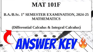 Differential Calculus and Integral Calculus Paper|MAT101F|Answer Key|BSc/BA|Math|1st Semester|DDU