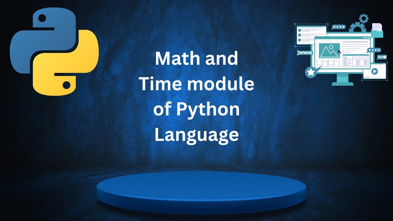 Math and Time module of Python Language - YouTube