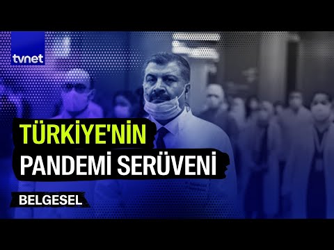 Türkiye'nin Covid-19 mücadele serüveni | Belgesel