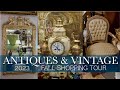 Decorate a French Chateau! Elegant Vintage/Antique Shop Walking Tour - Hunt &amp; Gather FALL Decor 2023