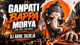 ​Ganpati Bappa Morya (Jai Dev Jai Dev) | DJ Akhil Talreja | Sukhkarta Dukharta | Ganpati Song 