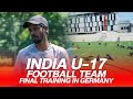 India U17 Football Team Final Training Session in Germany | Final Squad for AFC U-17 Championship image